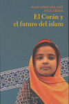 CORAN Y EL FUTURO DEL ISLAM, EL