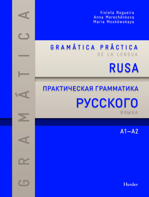 RUSO GRAMATICA PRACTICA DE LA LENGUA A1- A2