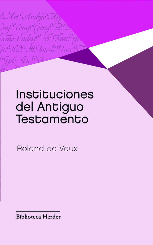 INSTITUCIONES DEL ANTIGUO TESTAMENTO ( N.E.)