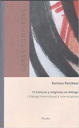 DIALOGO INTERCULTURAL E INTERRELIGIOSO. CULTURAS Y RELIGIONE