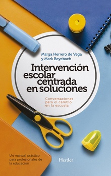 INTERVENCION ESCOLAR CENTRADA EN SOLUCIONES