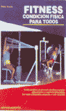 FITNESS CONDUCION FISICA PARA TODOS