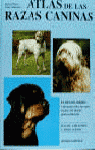 ATLAS DE LAS RAZAS CANINAS