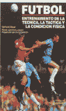 FUTBOL-ENTRENAMIENTO DE LA TECNICA,LA PRACTICA Y COND,FISICA