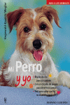 MI PERRO Y YO
