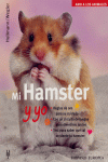 MI HAMSTER Y YO