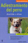 ADIESTRAMIENTO DEL PERRO (MASCOTAS EN CASA)