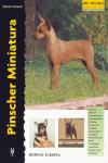 PINSCHER MINIATURA SERIE EXCELLENCE