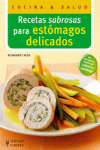 RECETAS SABROSAS PARA ESTOMAGOS DELICADOS