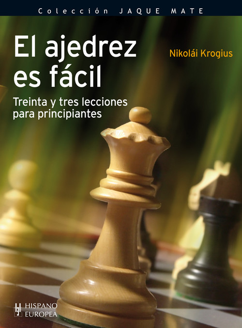 AJEDREZ ES FACIL,EL