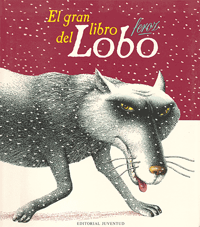 GRAN LIBRO DEL LOBO FEROZ