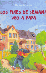 FINES DE SEMANA VEO A PAPA LOS
