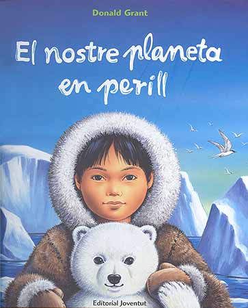 NOSTRE PLANETA EN PERILL,EL