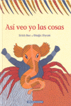 ASI VEO YO LAS COSAS