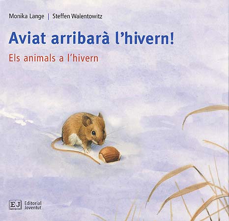 AVIAT ARRIBARA L'HIVERN!