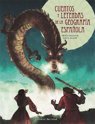 CUENTOS Y LEYENDAS DE LA GEOGRAFIA ESPA�OLA