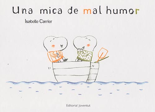 UNA MICA DE MAL HUMOR