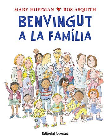 BENVINGUT A LA FAMILIA