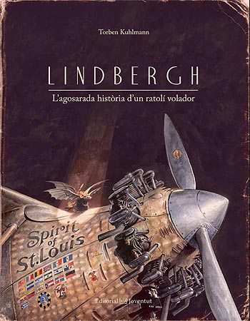 LINDBERGH L'AGOSARADA HISTORIA D'UN RATOLI VOLADOR