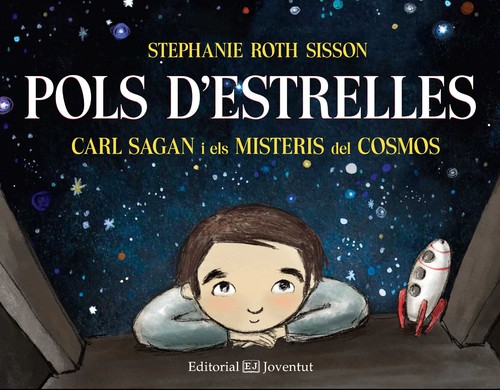 POLS D'ESTRELLES, CARL SAGAN I ELS MISTERIS DEL COSMOS