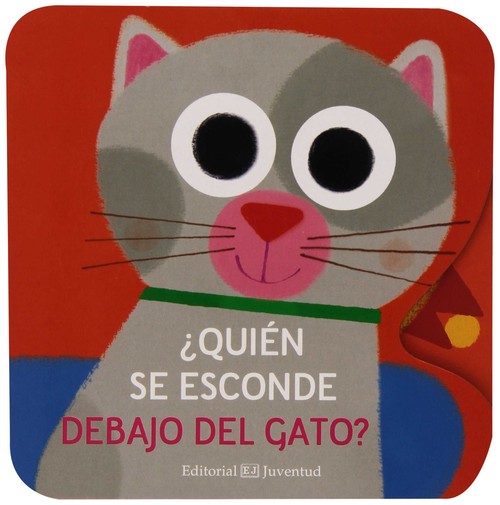 QUIEN SE ESCONDE DEBAJO DEL GATO