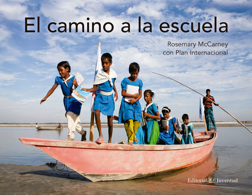 CAMINO A LA ESCUELA,EL