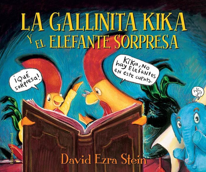 GALLINITA KIKA Y EL ELEFANTE SORPRESA,LA