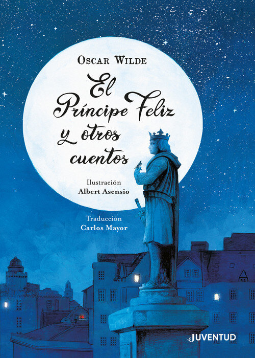 PRINCIPE FELIZ Y OTROS CUENTOS,EL