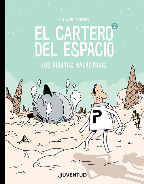 CARTERO DEL ESPACIO 2 LOS PIRATAS GALACTICOS, EL