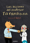 LECCIONES DEL PROFESOR TARAMBANA. LECCION 2: SALUD, LAS