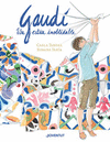 GAUDI, UN ESTIU INOBLIDABLE