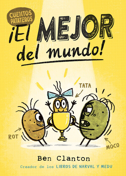 CUENTOS PATATEROS 1. �EL MEJOR DEL MUNDO!