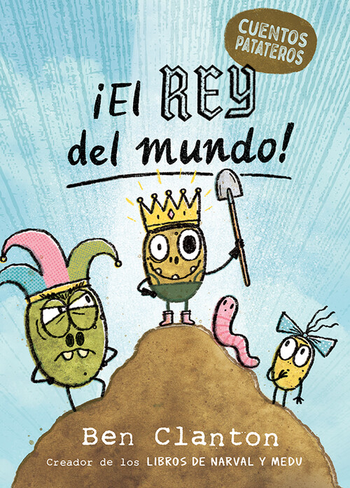 CONTES DE PATATES 2. EL REI DEL MON!