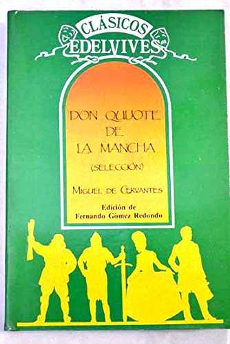 DON QUIJOTE DE LA MANCHA-SELECCION