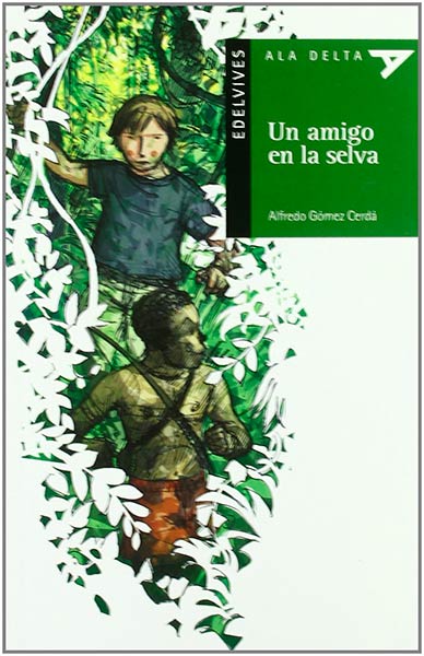UN AMIGO EN LA SELVA