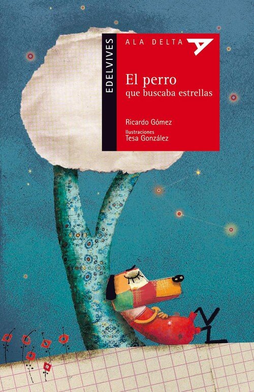 PERRO QUE BUSCABA ESTRELLAS, EL