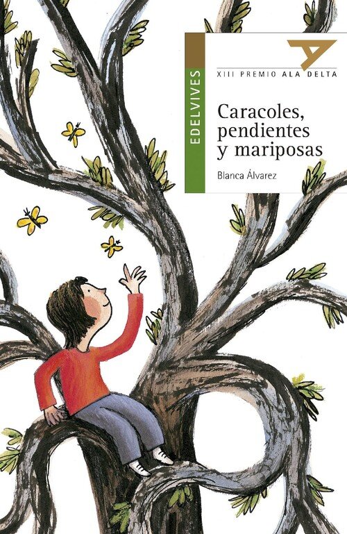 CARACOLES, PENDIENTES Y MARIPOSAS (ED. LATINOMERICA)