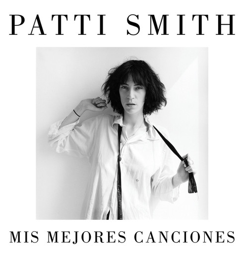 PATTI SMITH MIS MEJORES CANCIONES