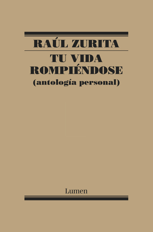 TU VIDA ROMPIENDOSE.ANTOLOGIA PERSONAL