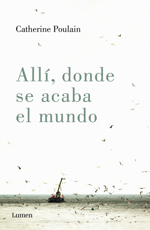 ALLI, DONDE SE ACABA EL MUNDO