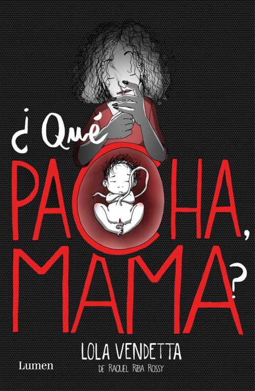 QUE PACHA, MAMA? LOLA VENDETTA
