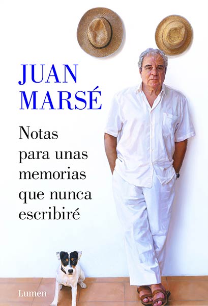 NOTAS PARA UNAS MEMORIAS QUE NUNCA ESCRI