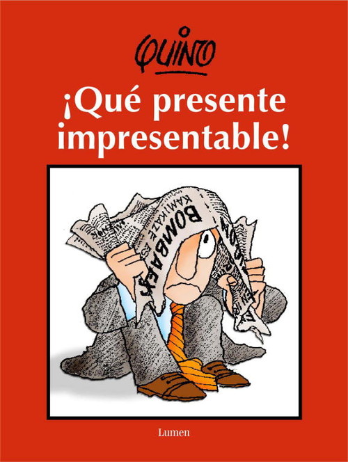 QUE PRESENTE IMPRESENTABLE-LUMEN