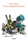 NUEVO ELOGIO DE LA LOCURA