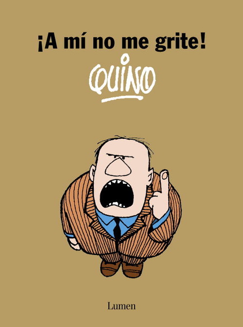 A MI NO ME GRITE-LUMEN