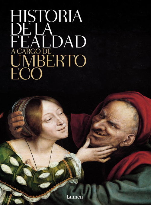 HISTORIA DE LA FEALDAD-LUMEN