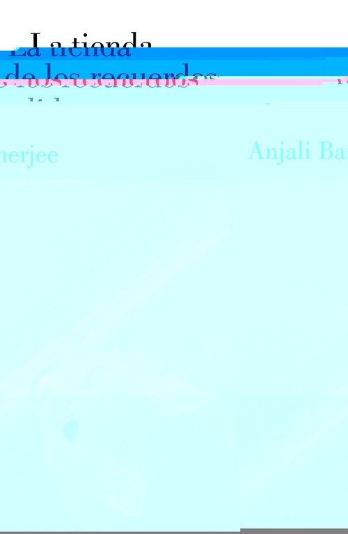 TIENDA DE LOS RECUERDOS PERDIDOS,LA