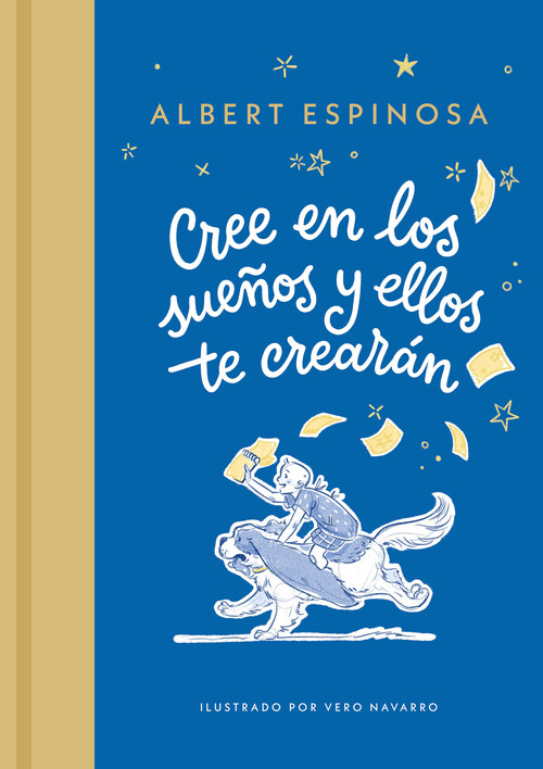CREE EN LOS SUE�OS Y ELLOS TE CREARAN