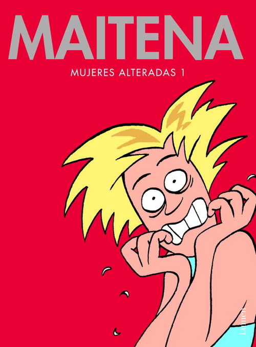 MAITENA-MUJERES ALTERADAS-1
