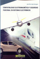 COMPATIBILIDAD ELECTROMAGNETICA Y SEGURIDAD FUNCIONAL SISTEM